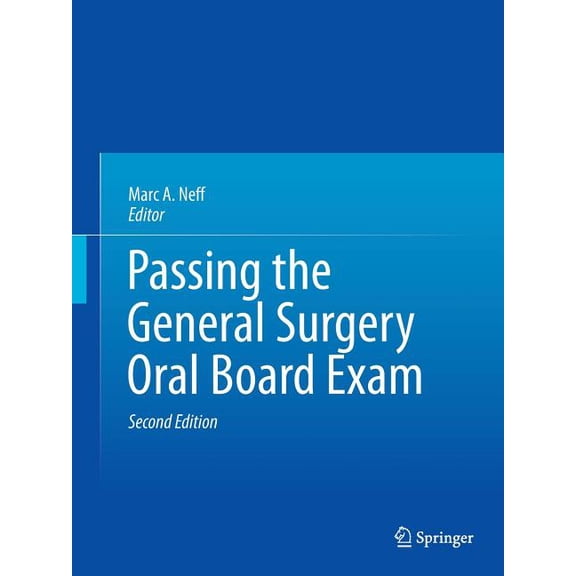 Passing the General Surgery Oral Board Exam (Paperback)