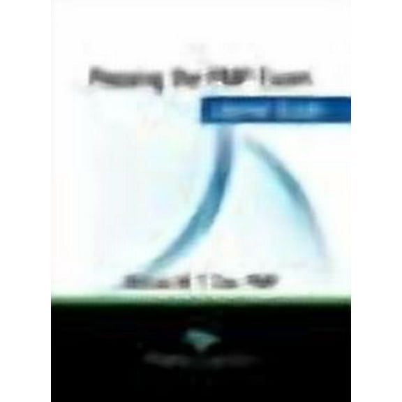 Passing the PMP Exam: Learner Guide (Paperback)