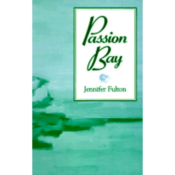 Pre-Owned Passion Bay (Paperback) 1562800280 9781562800284