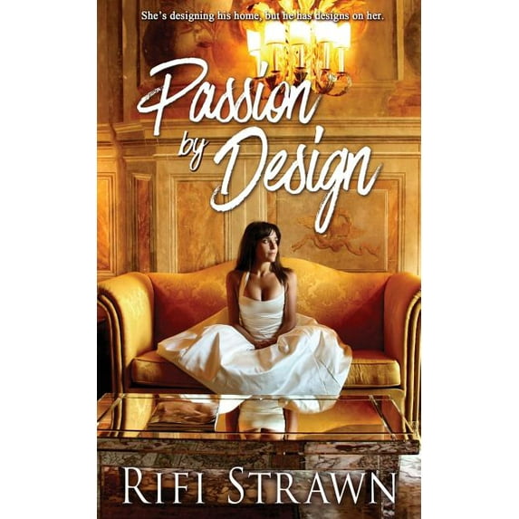 Passion By Design (Paperback)