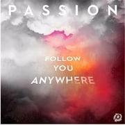 Passion - Follow You Anywhere - CD