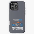 thumbnail image 1 of Passion For Adventure Biker Quote Phone Case for iPhone 16 15 14 13 12 11 Pro Max, 1 of 2