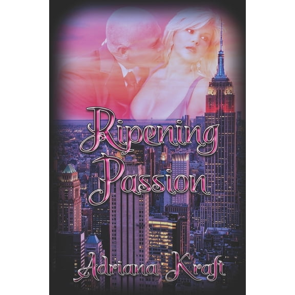 Passion: Ripening Passion (Series #2) (Paperback)