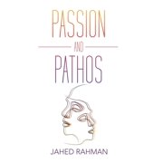 Passion and Pathos
