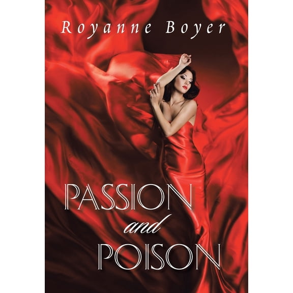 Passion and Poison (Hardcover)