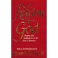 thumbnail image 1 of Pre-Owned A Passion for God: Prayers and Meditations on the Book of Romans, 9780891077657, 0891077650, Hardcover,, 1 of 1