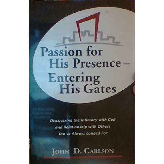 Pre-Owned Passion for His Presence--Entering His Gates Paperback
