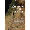 thumbnail image 1 of Passion for Israel: A Short History of the Evangelical Church's Commitment to the Jewish People and Israel (Paperback), 1 of 1