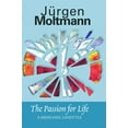 thumbnail image 1 of The Passion for Life: A Messianic Lifestyle, (Paperback), 1 of 1