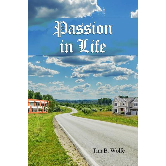 Passion in LIfe, (Paperback)