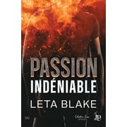 Passion indéniable, (Paperback)
