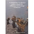 thumbnail image 1 of Passion to Build : India's Quest for Offshore Technology: a Memoir, 1 of 1