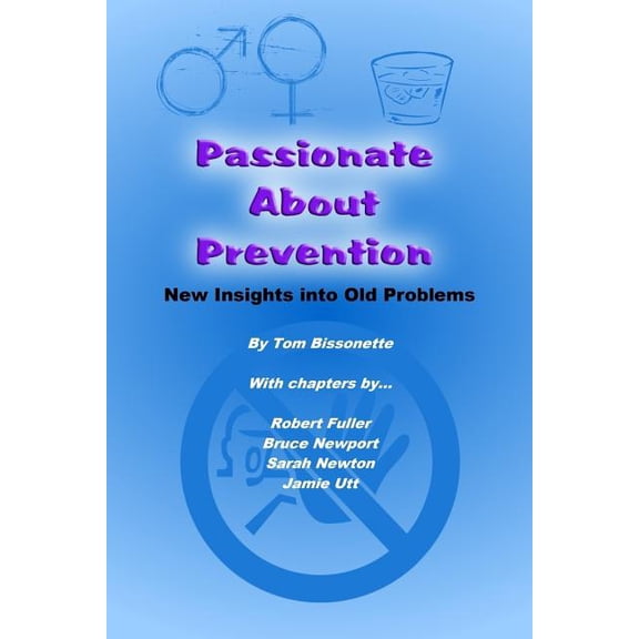 Passionate About Prevention (Paperback)