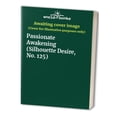 thumbnail image 1 of Pre-Owned Passionate Awakening (Silhouette Desire, No. 125) Paperback, 1 of 1