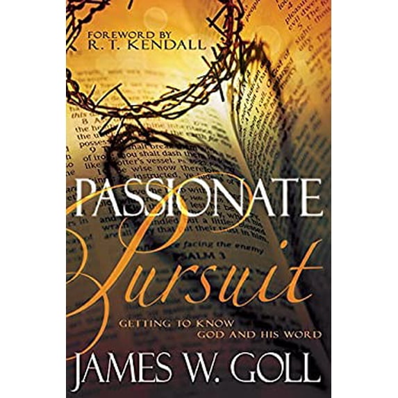 Pre-Owned Passionate Pursuit: Getting to Know God and His Word (Paperback) 1629112771 9781629112770