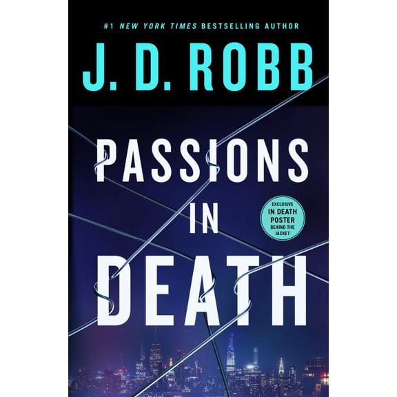 Passions in Death: An Eve Dallas Novel (Hardcover)