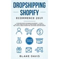 thumbnail image 1 of Passive Income Ideas Dropshipping Shopify E-Commerce 2019: A $10,000/Month Business Blueprint -A Step by Step Guide on How to Make Money Onli, Book 1, (Paperback), 1 of 1