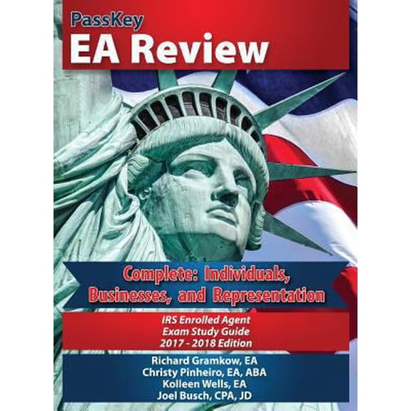 Pre-Owned PassKey EA Review, Complete: Individuals, Businesses, and Representation: IRS Enrolled Agent Exam Study Guide 2017-2018 (Hardcover Edition) (Hardcover) 0998611859 9780998611853