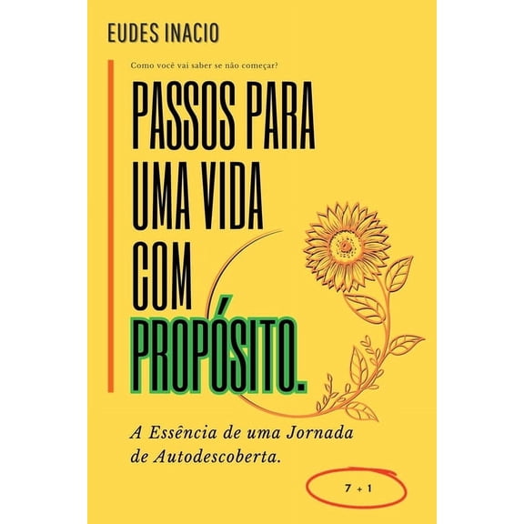 Passos Para Uma Vida Com Propsito, (Paperback)