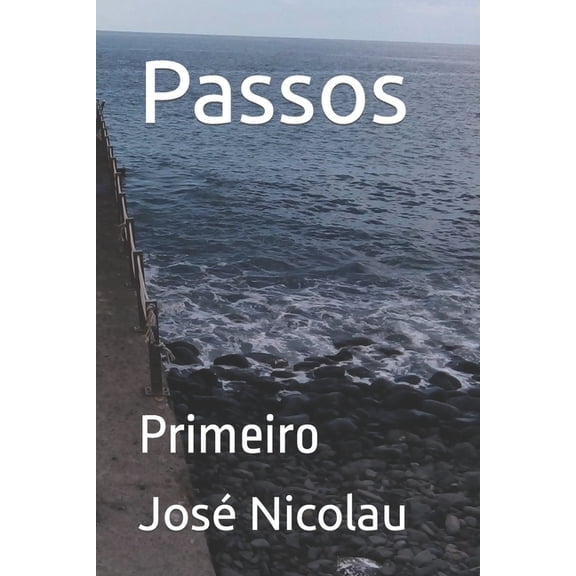 Passos : Primeiro (Paperback)
