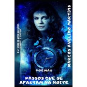 Passos Que Se Afastam Na Noite Poemas, Paperback
