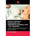 thumbnail image 1 of Passos clínicos e impressões em dentisteria protética fixa - Um inquérito (Paperback), 1 of 1