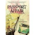 thumbnail image 1 of Passport Affair : A Story of Romance, Travel, and Exciting Adventure!, 1 of 1