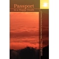 thumbnail image 1 of Passport To A Happy Death : A Christian Handbook On Living And Dying, 1 of 1