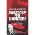 thumbnail image 1 of Passport To Danger! (Scripts of the six part radio serial) (Paperback), 1 of 1