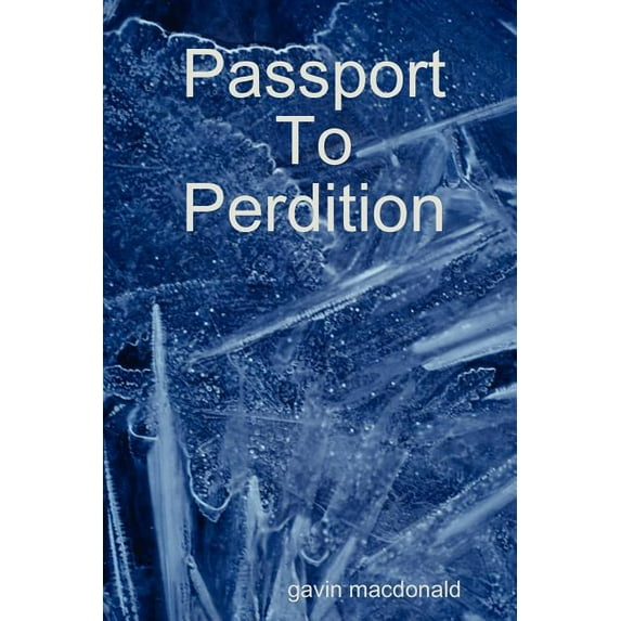 Passport To Perdition