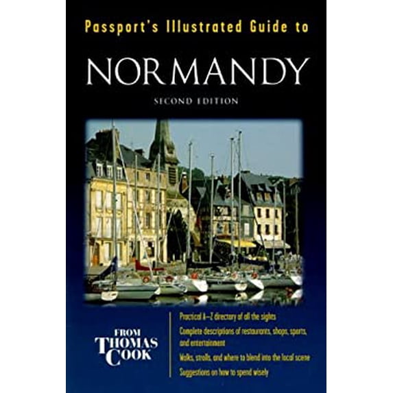 Pre-Owned Passport's Illustrated Guide to Normandy (Passport's Illustrated Guides) (Paperback) 0844211516 9780844211510