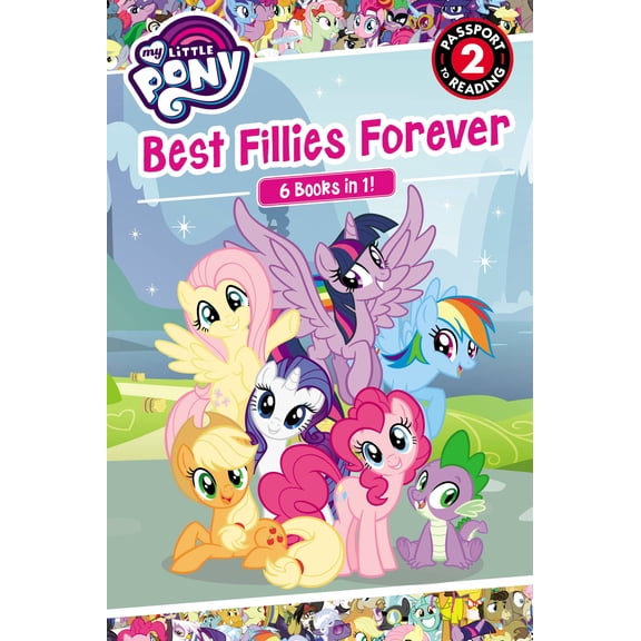 Pre-Owned Passport to Reading Level 2: My Little Pony: Best Fillies Forever (Paperback)