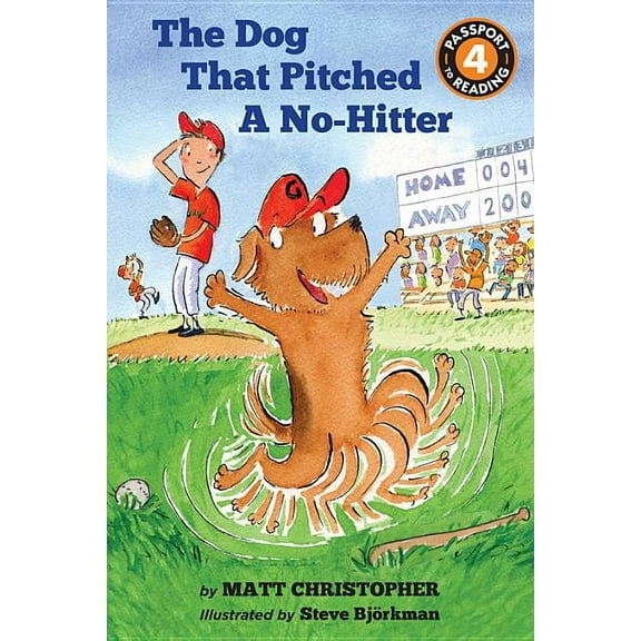 Passport to Reading Level 3 The Dog That Pitched a No-Hitter, (Paperback)