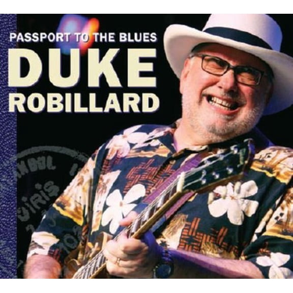 Passport to the blues Duke Robillard (CD)