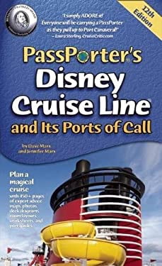 Pre-Owned PassPorter's Disney Cruise Line and Its Ports of Call ...