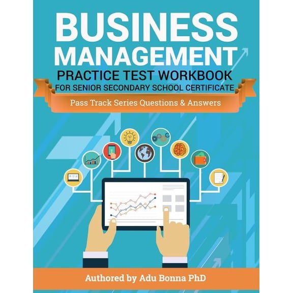 Passtrack: Business Management Practice Test Workbook For Senior Secondary School Certifica: Pass Track Series Questions & Answers (Paperback)