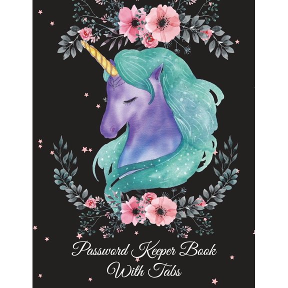 Password Keeper Book With Tabs : Black Color Unicorn, The Personal Internet Address & Password Log Book with Tabs Alphabetized, Large Print Password Book 8.5" x 11" Internet Password Logbook, Password Organizer Notebook (Paperback)