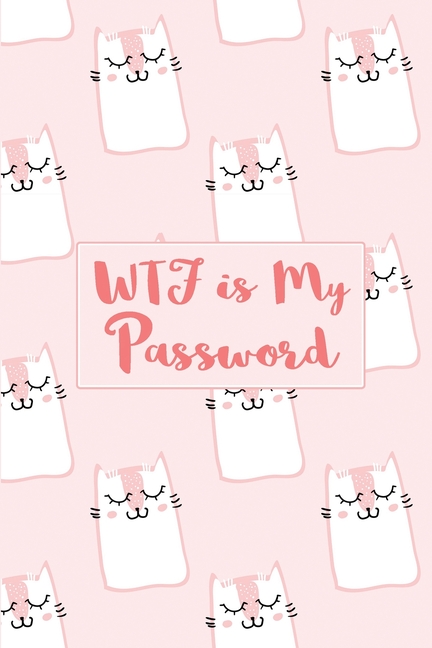 WTF is My Password, Password Log Book, Username Keeper Password