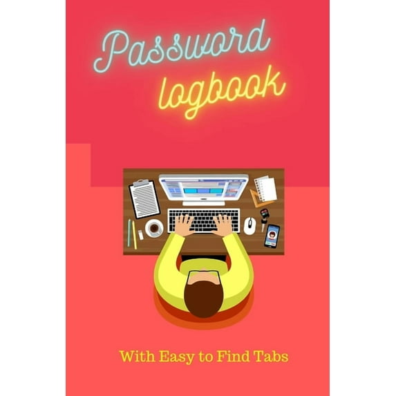 Password Logbook: With Easy Find Tabs, (Paperback)