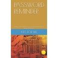 thumbnail image 1 of Password Reminder : Easly protect and recover your password from your notebook... (Paperback), 1 of 1