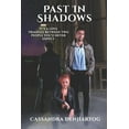 thumbnail image 1 of Past In Shadows (Paperback), 1 of 1