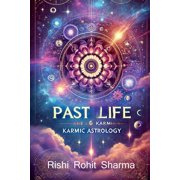 Past Life & Karmic Astrology पिछले जी, Paperback