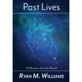 thumbnail image 1 of Past Lives Hardcover 1946440302 9781946440303 Ryan M. Williams, 1 of 1