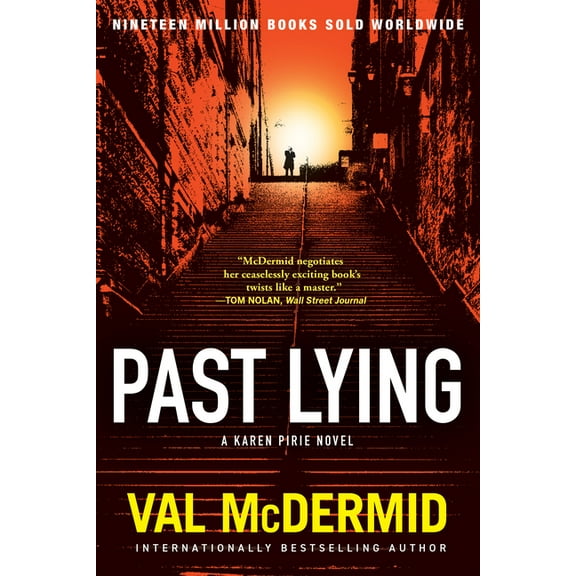 Karen Pirie Novels Past Lying: A Karen Pirie Novel, Book 7, (Hardcover)