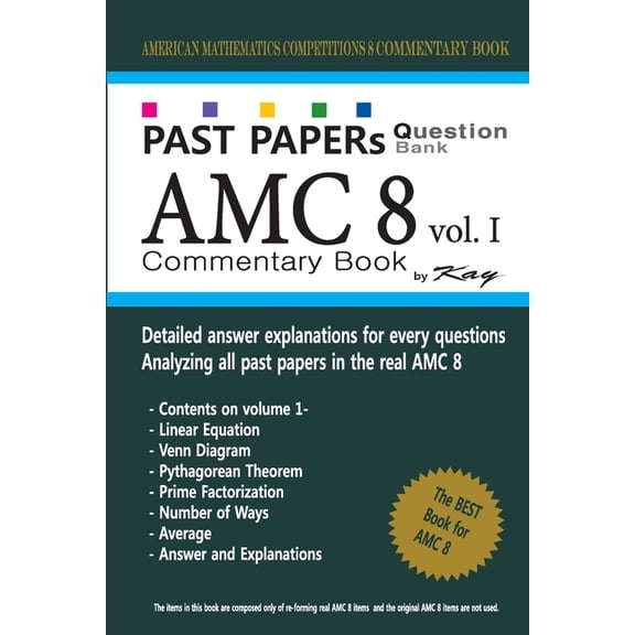 Past Papers Question Bank Amc8 Past Papers Question Bank AMC8 [volume 1]: amc8 math preparation book, Book 1, (Paperback)