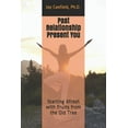 thumbnail image 1 of Past Relationship Present You: Starting Afresh with Fruits from the Old Tree (Paperback), 1 of 1