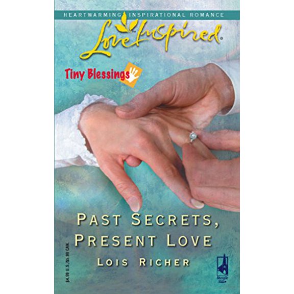 Pre-Owned Past Secrets, Present Love (Tiny Blessings Series #6) (Love Inspired #328) (Unknown) 0373873387 9780373873388