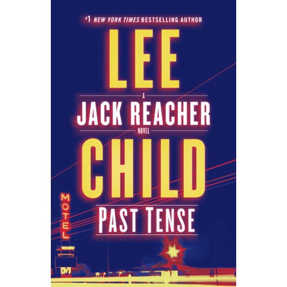 Pre-Owned Past Tense: A Jack Reacher Novel (Hardcover) 0399593519 9780399593512
