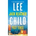 thumbnail image 1 of Pre-Owned Past Tense: A Jack Reacher Novel (Mass Market Paperback) 0399593535 9780399593536, 1 of 1