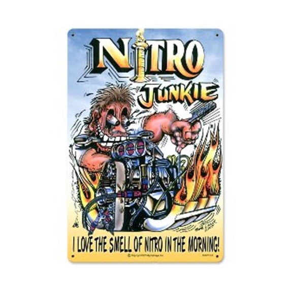 Past Time Signs MLK007 Nitro Junkie Automotive Metal Sign
